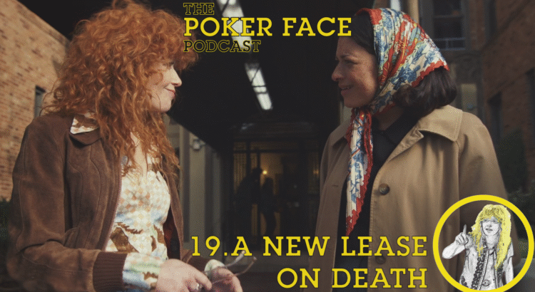 A New Lease on Death - Episode 19