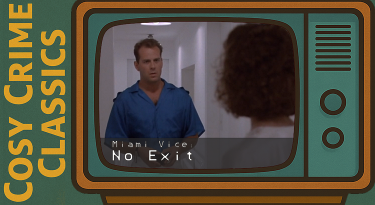 Miami Vice - No Exit - Episode 11