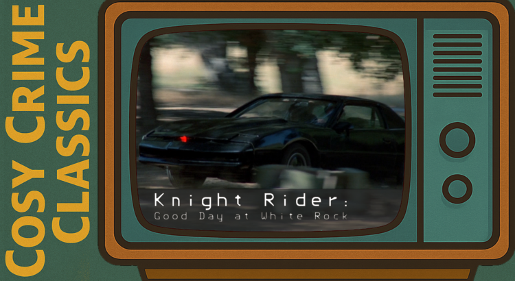 Knight Rider - Good Day at White Rock - Episode 15