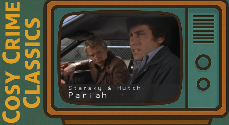 Starsky & Hutch - Pariah - Episode 23